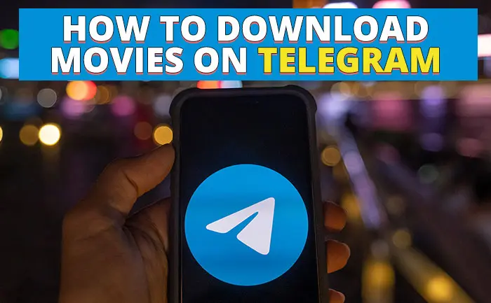 Telegram Movie Download