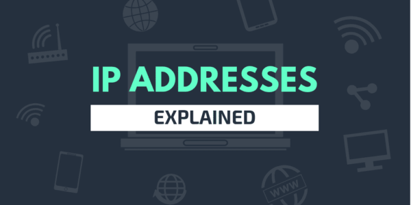 IP Addresses